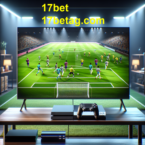 A Ascensão dos Esportes Virtuais na 17bet